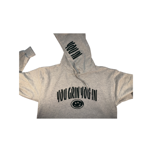 You Grin You In Hoodie (Words Across Chest) S-L